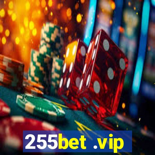 255bet .vip